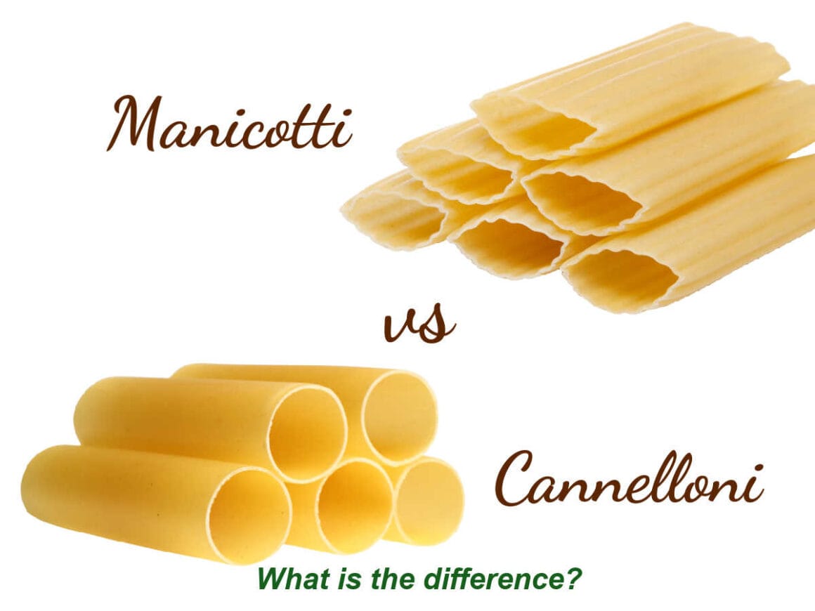 Manicotti vs Cannelloni